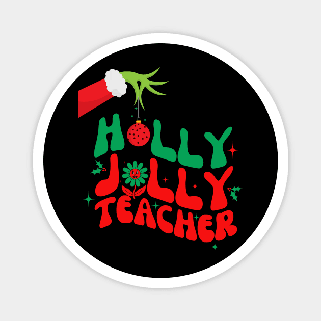 Holly Jolly Teacher Magnet by Bestworker